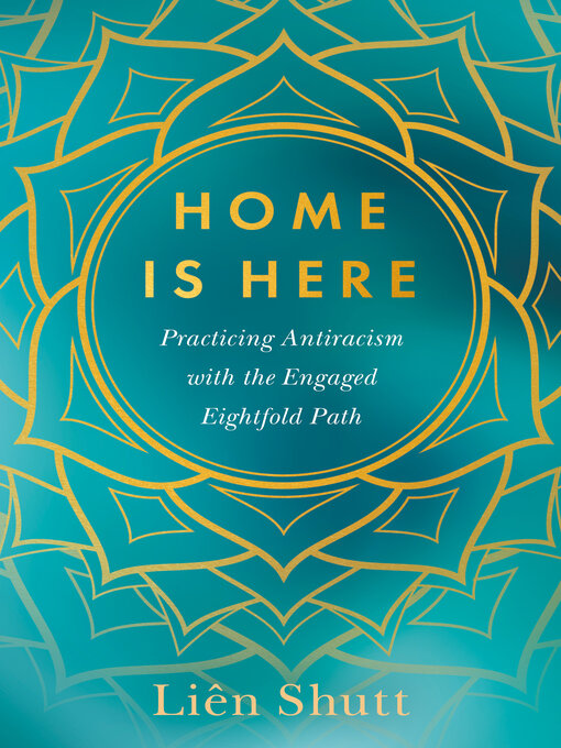 Title details for Home Is Here by Liên Shutt - Available